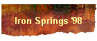 Iron Springs '98